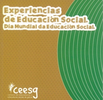 Experiencias de Educación Social. Día Mundial da Educación Social